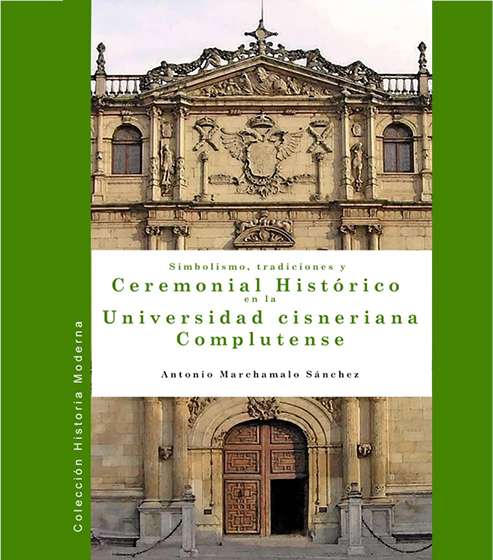 Ceremonial histórica en la Universidad Cisneriana Complutense