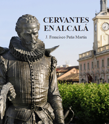 Cervantes en Alcalá