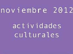 Programación Cultural de Noviembre 2012