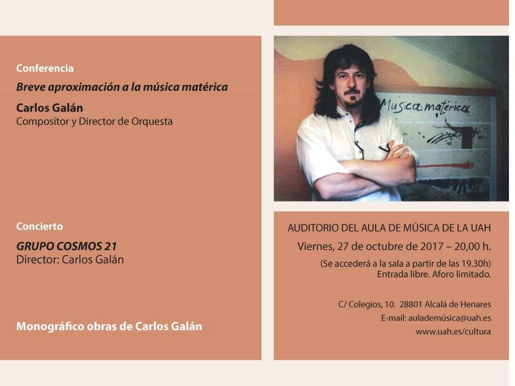 Apertura de las actividades académicas del Aula de Música. Conferencia y concierto Carlos Galán