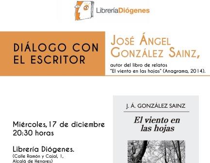 Diálogo con el escritor José Ángel González Sainz