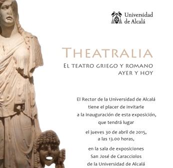 Theatralia. El teatro griego y romano ayer y hoy