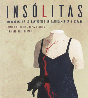 Fantásticas e insólitas. Ciclo de Encuentros con las Escritoras de los Inquietante. Teresa López-Pellisa